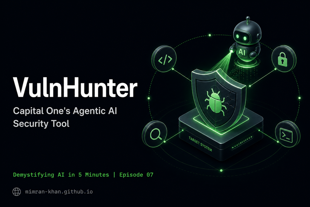 VulnHunter - Capital One Built an Agent That Hacks Your Code First